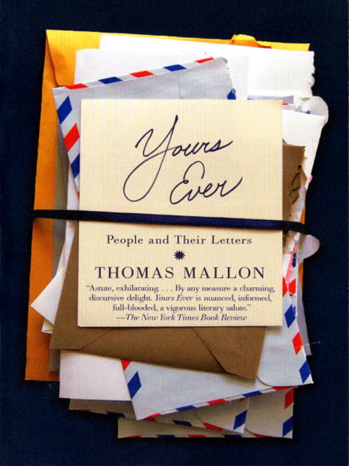 Title details for Yours Ever by Thomas Mallon - Available